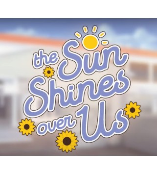 The Sun Shi nes Over Us Steam Key GLOBAL
